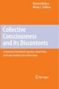 Collective Consciousness and Its Discontents: