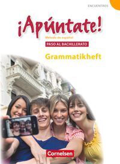 Apúntate! - Spanisch als 2. Fremdsprache - Ausgabe 2008 - Paso al bachillerato