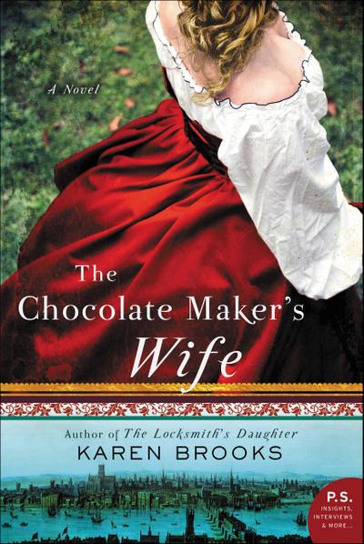 The Chocolate Maker’s Wife