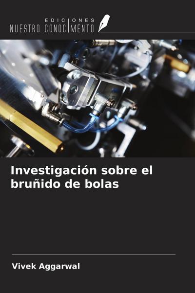 Investigación sobre el bruñido de bolas
