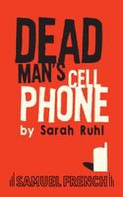 Dead Man’s Cell Phone