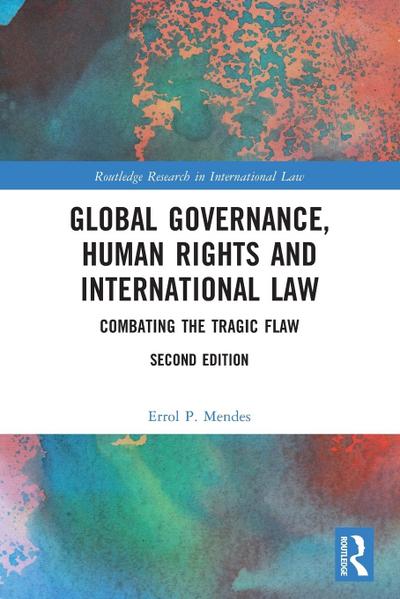 Global Governance, Human Rights and International Law