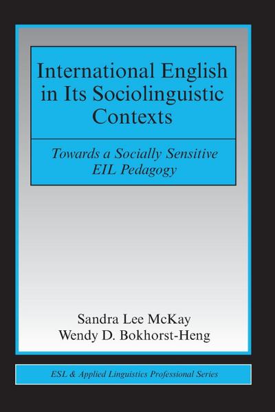 International English in Its Sociolinguistic Contexts