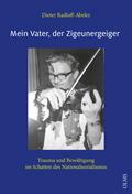 Mein Vater, der Zigeunergeiger