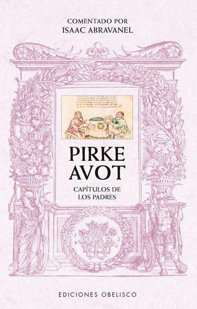 Pirke Avot. Comentado Por Isaac Abravanel