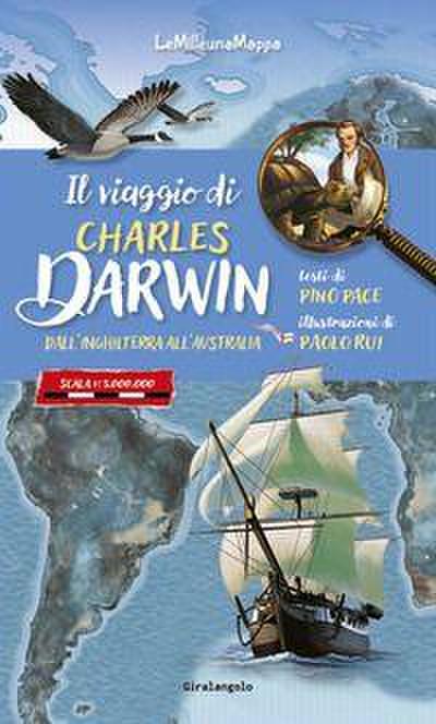 Il viaggio di Charles Darwin dall’Inghilterra all’Australia