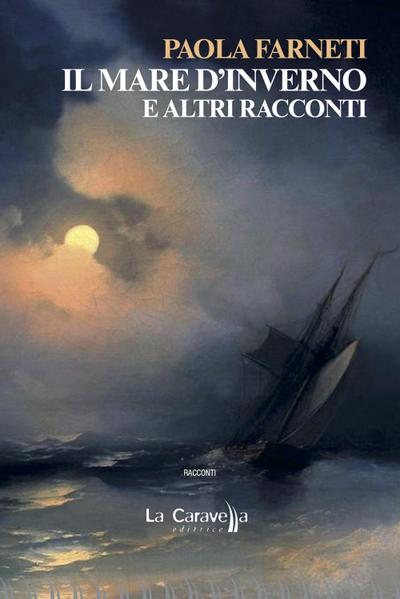 Il mare d’inverno e altri racconti