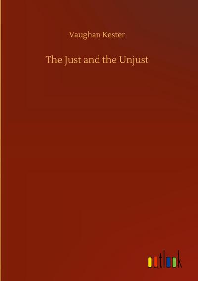 The Just and the Unjust