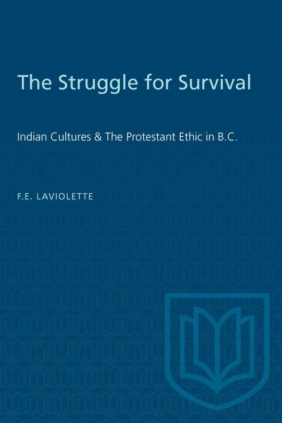 The Struggle for Survival