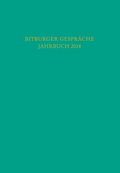Bitburger Gespräche Jahrbuch 2018