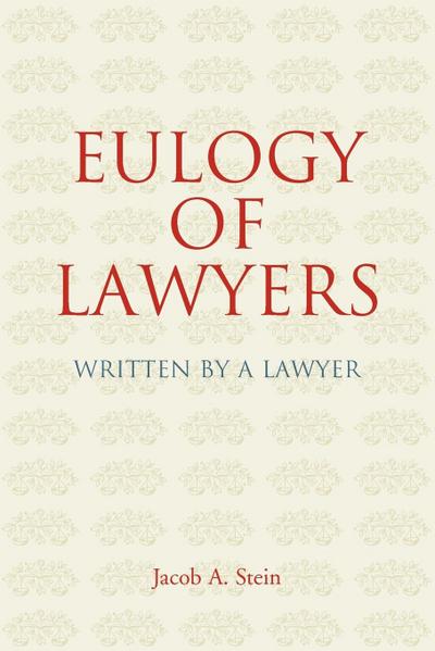 Eulogy of Lawyers
