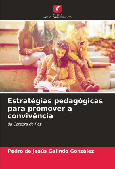 Estratégias pedagógicas para promover a convivência