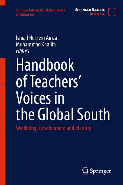 Handbook of Teachers’ Voices in the Global South