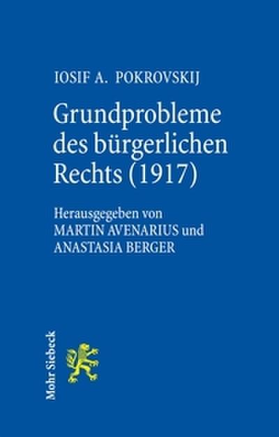 Grundprobleme des bürgerlichen Rechts (1917)