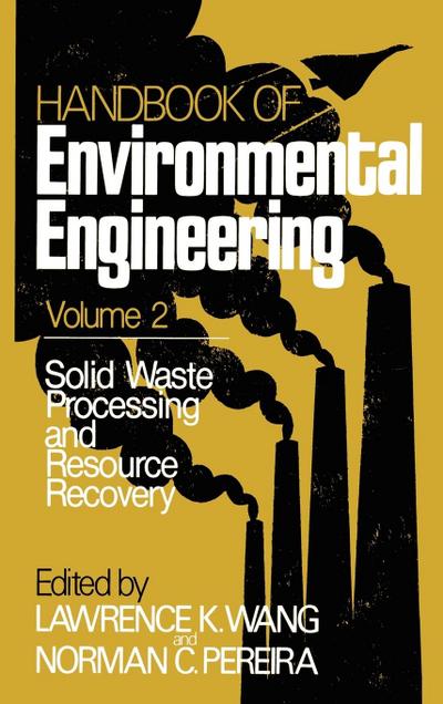 Solid Waste Processing and Resource Recovery