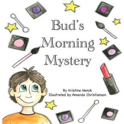 Bud’s Morning Mystery