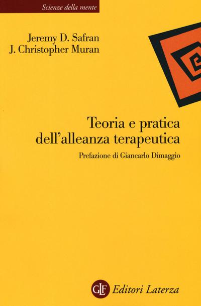 Teoria e pratica dell’alleanza terapeutica