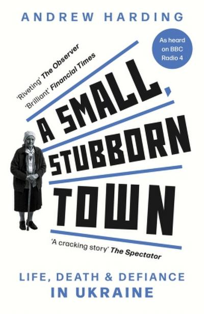 A Small, Stubborn Town