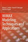 WiMAX Modeling: Techniques and Applications