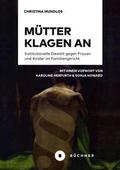 Mütter klagen an