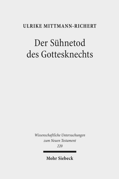 Der Sühnetod des Gottesknechts