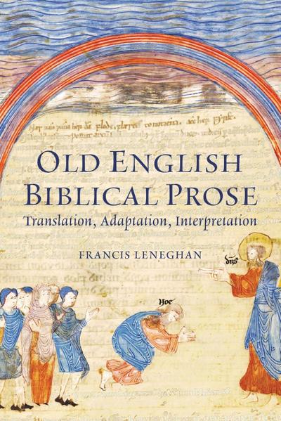 Old English Biblical Prose
