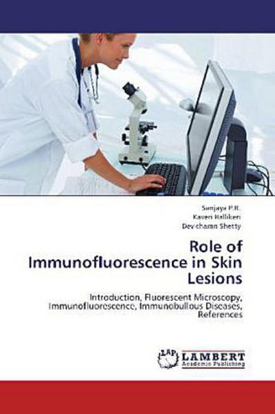 Role of Immunofluorescence in Skin Lesions