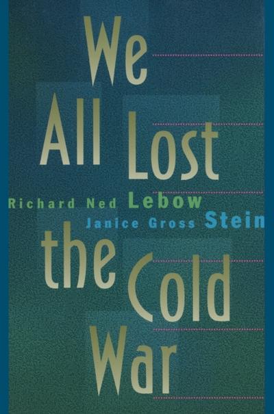 We All Lost the Cold War