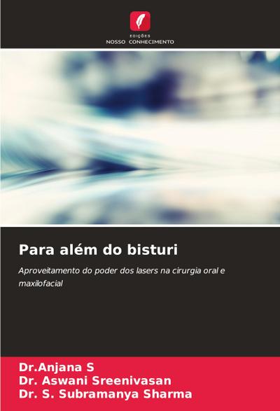 Para além do bisturi