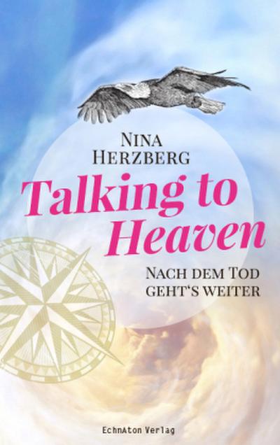 Talking to Heaven: Nach dem Tod geht’s weiter, Audio-CD