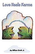 Love Heals Karma