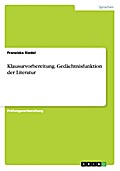 Klausurvorbereitung.Gedächtnisfunktion der Literat