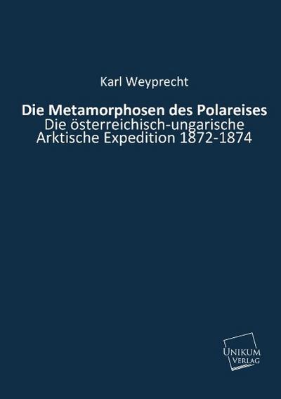 Die Metamorphosen des Polareises