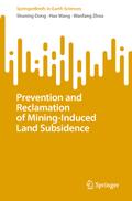 Prevention and Reclamation of Mining-Induced Land 