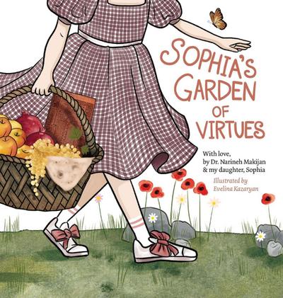 Sophia’s Garden of Virtues