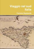 Viaggio Nel Sud Italia