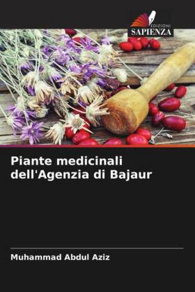 Piante medicinali dell’Agenzia di Bajaur