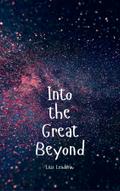 Into the Great Beyond