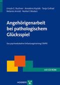 Angehörigenarbeit bei pathologischem Glücksspiel