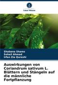 Auswirkungen von Coriandrum sativum L. Blättern un