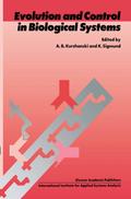 Evolution and Control in Biological Systems