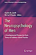 The Neuropsychology of Men