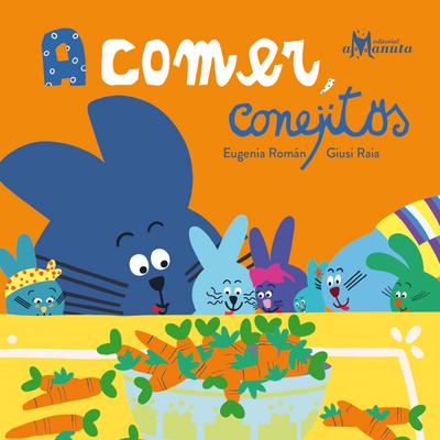 A comer, conejitos