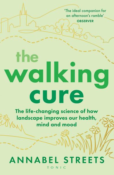 The Walking Cure
