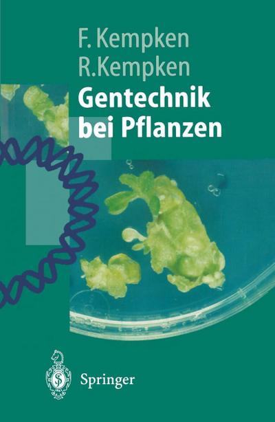Gentechnik bei Pflanzen