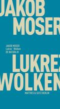 Moser,Lukrez Wolken