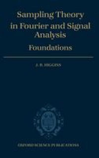 Sampling Theory in Fourier and Signal Analysis