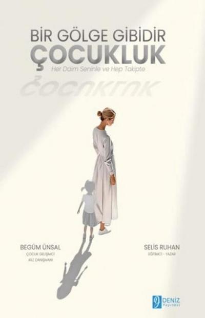 Bir Gölge Gibidir Cocukluk