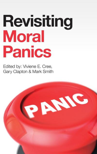 Revisiting Moral Panics