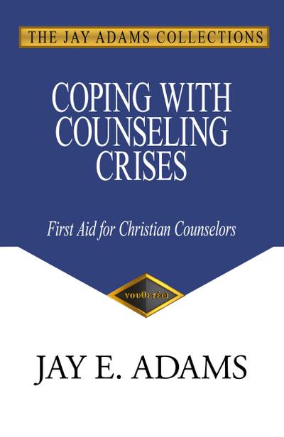 Coping with Counseling Crises